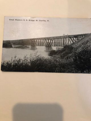 Great Western Railroad Bridge St.  Charles Illinois 1912 Postcard