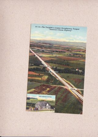 Vintage Postcard Pa Turnpike Dream Highway Longest Straightaway Tangent