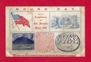Moundsville,  Wv,  Patriotic Pc For Indian Mound Day,  May 7,  1908 By The Herald