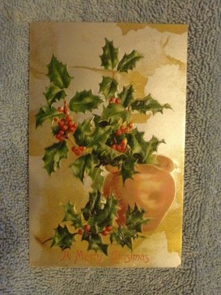 Vintage Postcard A Merry Christmas,  Vase With Holly