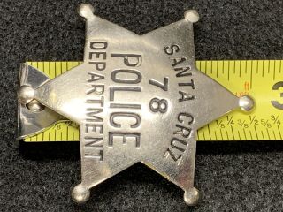Obsolete Santa Cruz,  Ca Police Officer Badge Hallmarked Ed Jones & Co 6