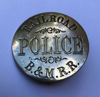 Vintage Railroad Police Badge B & M Rr Boston Main Fire