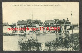 2085 - France Conflans 1915 Railway Bridge Train Ww1 German Soldier 