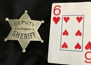 Old San Joaquin County California Badge - Ed Jones 3