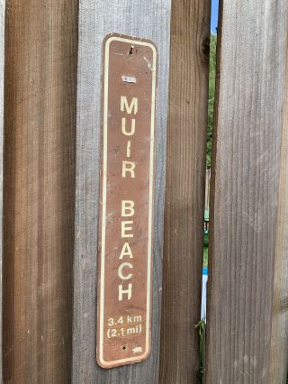 Mt Tamalpais TAM Trail Hiking Sign: To MUIR BEACH Mill Valley,  Marin County CAL 5