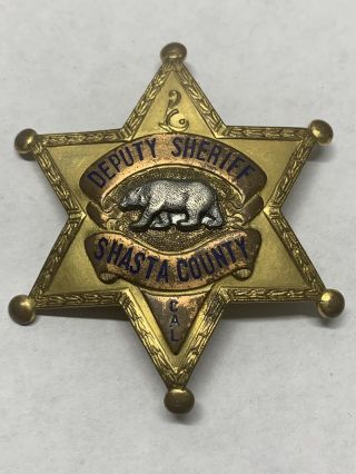 Obsolete Shasta County,  Ca Deputy Sheriff Badge Hallmarked La Stamp & Staty Co