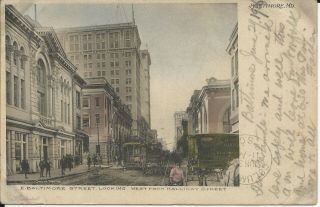 Old 1906 Udb E Baltimore Street Md West From Halliday Gayety Theatre Trolleys