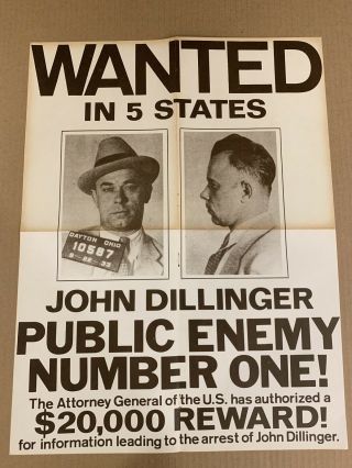 John Dillinger Wanted Poster - Gang W/ Baby Face Bank Robbery Mob Mafia