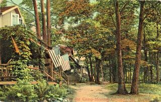 The Camp Meeting Grounds In Mt Gretna Pa 1911