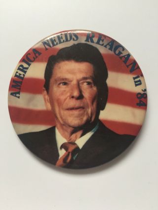 1984 President Ronald Reagan 3.  5 " Button " America Needs Reagan In 