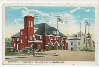 Melrose,  Ma.  Fire Station & Soldiers & Sailors Memorial.  1929 Post Card