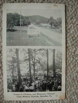 Mahaffey Pa - Camp Meeting Ground - Sign - Christian Missionary Alliance - 12 - Clearfield