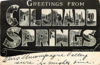 Vintage 1904 Postcard Tuttle Large Letter Greetings From Colorado Springs Co