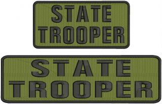 State Trooper Embroidery Patches 3x10 And 3x6 Hook Black Stitching Od Green