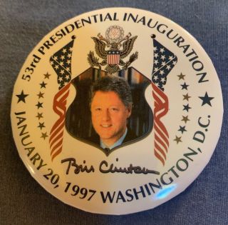 53rd Presidential Inauguration January 20 1997 Washington Dc Bill Clinton Button
