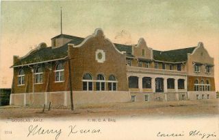 Douglas Arizona Ymca Building 1907 Pck Series Undivided Postcard 7541
