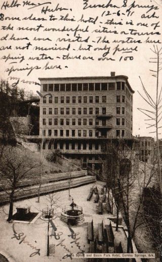 Eureka Springs,  Ar,  Basin Spring & Basin Park Hotel,  1911 Vintage Postcard F9745