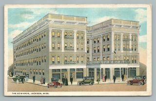 Edwards Hotel Jackson Mississippi—rare Antique Postcard Cars 1922