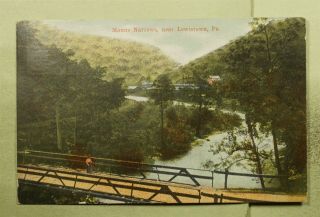 Dr Who Lewistown Pa Manns Narrows Bridge Postcard E25784