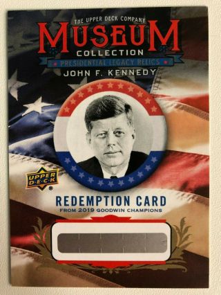 2019 Ud Goodwin Champions Presidential Legacy Relics John F Kennedy Redemption