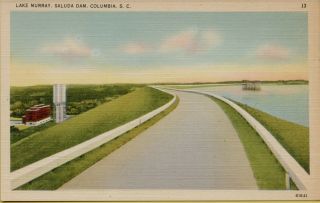 Street View Lake Murray Saluda Dam Columbia South Carolina Sc Postcard C10