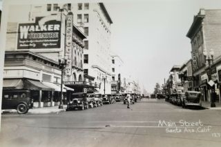Santa Ana Ca Postcard Main St.  North From 3rd St.  Ca 1928.  Rppc
