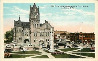 South Carolina,  Sc,  Anderson,  Plaza & County Court House Early Postcard