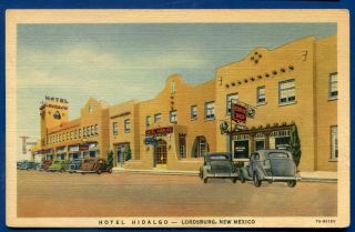 Lordsburg Mexico Nm Hotel Hidalgo Street Scene Autos Linen 1940s Postcard