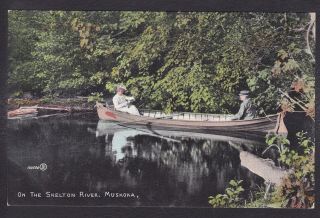 Circa 1907 - 1915 Vintage Postcard On The Skelton River,  Muskoka Ontario,  Canada