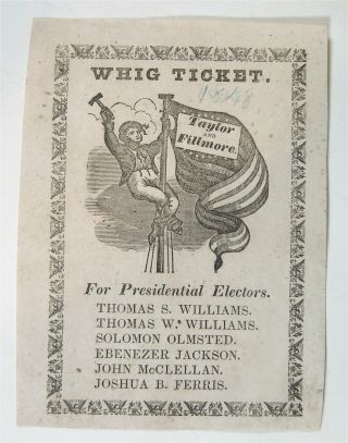 1848 Zachary Taylor Illustrated Presidential Campaign Ballot From Connecticut