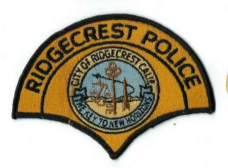 Ridgecrest (kern County) Ca California Police Gold Patch - Nce Clothback