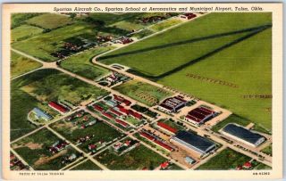 Tulsa,  Oklahoma Postcard " Spartan School Aeronautics & Municipal Airport " Linen