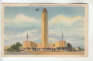Federal Government Building Texas Centennial Expo Dallas Tx