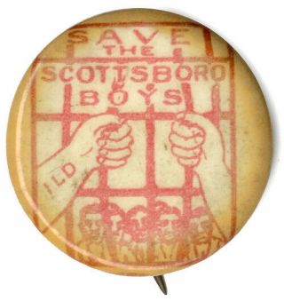 C.  1932 Communist Party Save The Scottsboro Boys Civil Rights Button