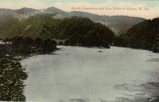 Hinton,  West Virginia,  1900 - 10s ; Greenbrier & River