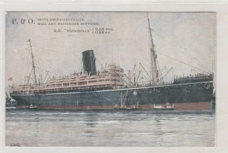 Vintage Postcards P & O S.  S.  Mongolia Stem Passenger Ships 1900s