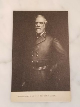 Vintage Picture Postcard Of General Robert E.  Lee In His Confederate Uniform