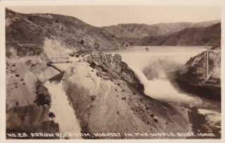 Rp,  Boise,  Idaho,  1920 - 1940s; Arrow Rock Dam,  Highest In The World