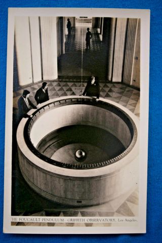 The Foucault Pendulum - Griffith Observatory,  Los Angeles,  Real Photo Postcard