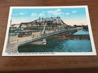 Early 1900s Bedford And Fairhaven Bridge,  Bedford,  Ma Mass Postcard