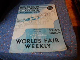 A Century Of Progress 1933 This Week At The Fair Week Ending Aug 19 Special Edit