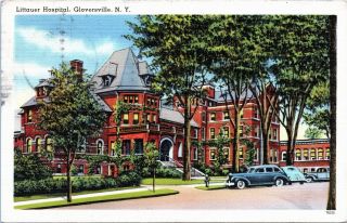 Postcard Ny Gloversville Littauer Hospital - Linen - Old Cars 1948 A1