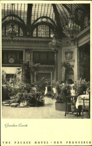 Garden Court Palace Hotel San Francisco California Vintage Postcard