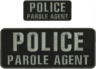 Police Parole Agent Embroidery Patches 4x10 And 2x4 Hook Grey