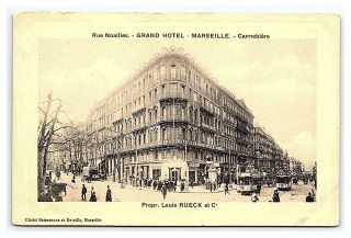 Vintage Postcard Rue Noailles Grand Hotel Marseilles France Cannebiere A11
