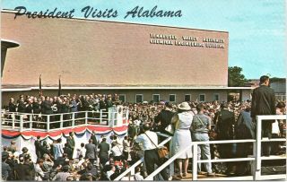 Vintage Postcard President Kennedy Visits Tennessee Valley Authority Tva Alabama