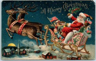 1907 Santa Claus Christmas Postcard Red Suit In Sleigh W/ Reindeer & U.  S.  Flags