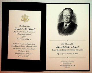 2006 - 07 President Gerald R.  Ford Capitol Lying In State Funeral Program & Card