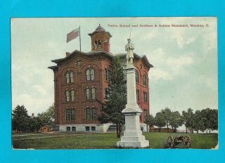 Vintage Postcard - Public School And Soldiers & Sailors Monument,  Maumee,  Oh.