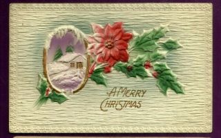 Christmas Heavily Embossed Airbrushed Postcard/ Cottage/poinsettia/gilded